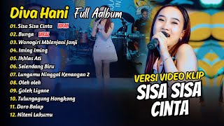 Download lagu Diva Hani Ah Ah Full Album - Sisa Sisa Cinta - Bunga | Dangdut Koplo mp3