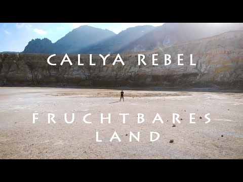 Callya Rebel - Fruchtbares Land (Official Video)