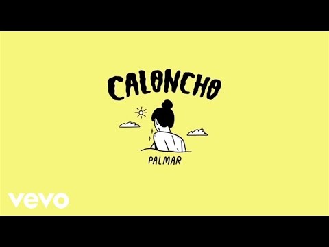 Caloncho - Palmar (Lyric Video)