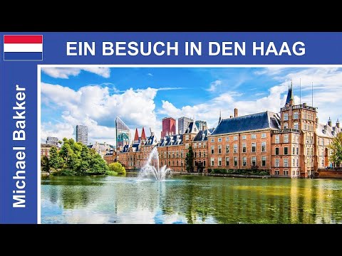 🇳🇱 Ein Besuch in Den Haag  / Niederlande - Ein Stadtrundgang - Highlights - HD