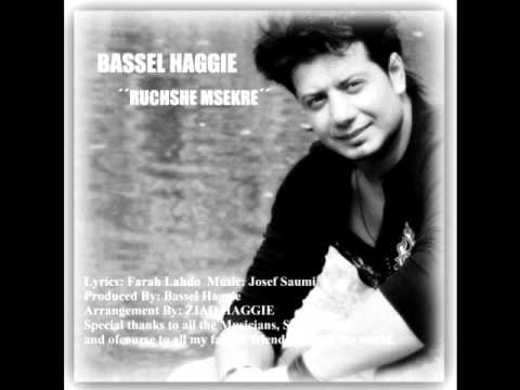 Bassel Haggie - NEW ALBUM 2011  ``Ruchshe Msekre``