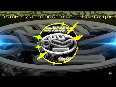 DA STOMPERS FEAT DA ROOK MC - Let The Party Begin CHR-520