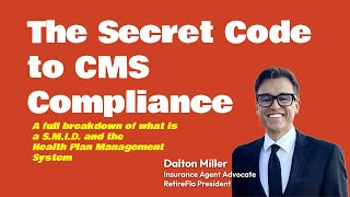 The Secret Code to CMS Compliance