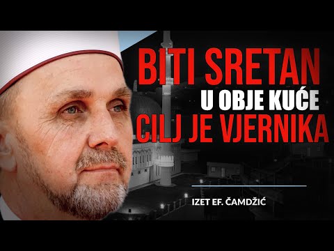 Biti sretan u obje kuće cilj je vjernika