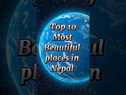 Top 10 most beautiful places in Nepal #shorts #youtubeshorts