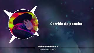 Corrido de poncho - Remmy Valenzuela En Vivo