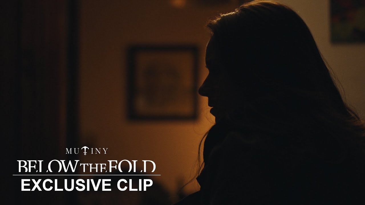 Below the Fold | Exclusive Clip - The Note | Mutiny Pictures