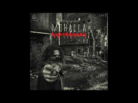 Knuckle Dusta - Mohalla Khatarnaak