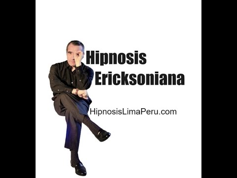 HIPNOSIS ERICKSONIANA EN LIMA PERÚ