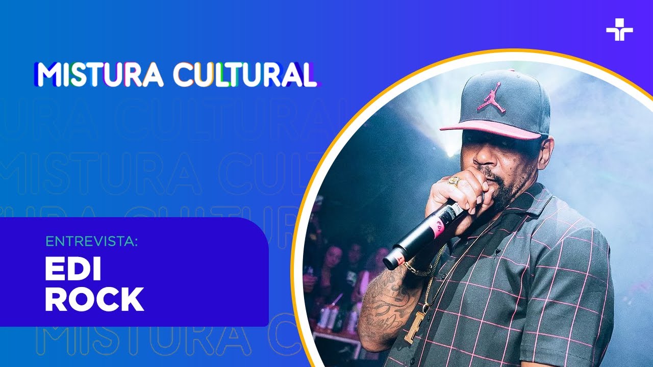 Mistura Cultural recebe Edi Rock | 25/10/2024