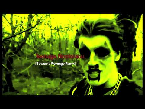 Teenage Nosferatu [Bowser's Revenge Remix]