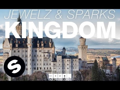 Jewelz & Sparks - Kingdom (Original Mix)