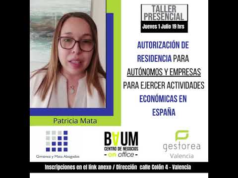 Autorización de Residencia para Autónomos o Empresas, para ejercer Actividades Económicas en España