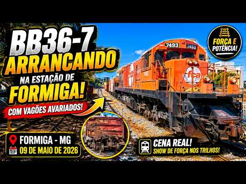ARRANCADA INCRÍVEL! BB36-7 E VAGÕES AVARIADOS NA ESTAÇÃO DE FORMIGA