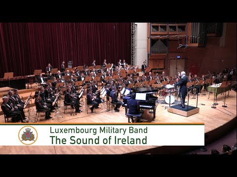 The Sound of Ireland (Luxembourg Military Band)