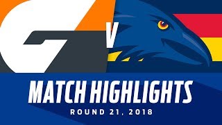 GWS Giants v Adelaide Highlights | Round 21, 2018 | AFL