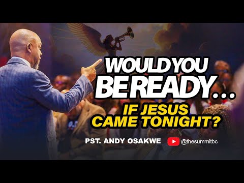 8 Powerful Ways to Be Rapture Ready: How to Prepare for Christ’s Return || 17TH AUGUST 2025