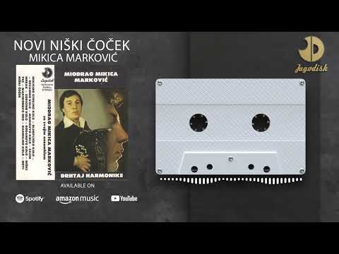 Mikica Markovic - Novi niski cocek - (Audio 1984)