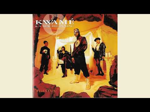 Kwamé and A New Beginning - 10 - Don't Wanna B Your Love Thang
