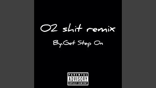 02 Shit (Remix)