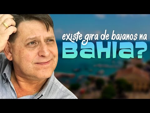 PTD nº 504 - Tem Gira de Baianos na Bahia?