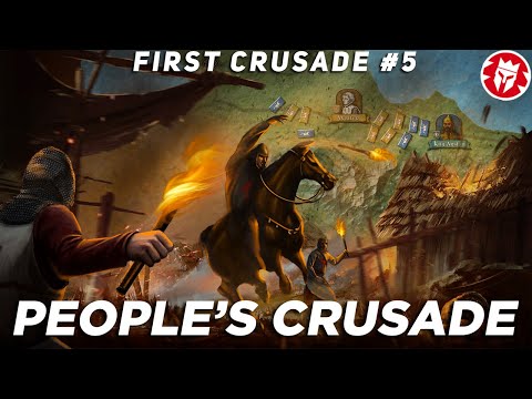 People's Crusade: Battle of Civetot - First Crusade DOCUMENTARY