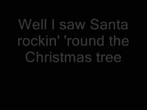 (I Saw Santa) Rockin' Around The Christmas Tree