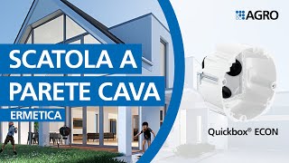 Quickbox ECON
Scatola ermetica per pareti con intercapedine per installazioni elettriche stagne.