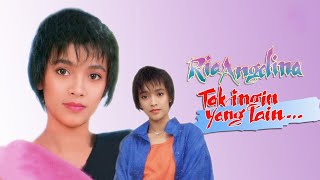 Download lagu Ria Angelina - Tak Ingin Yang Lain mp3