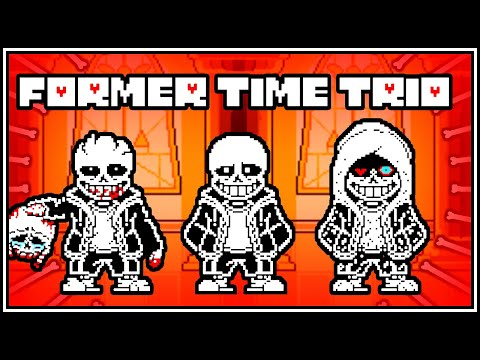Former Time Trio Phase 1 Completed || Undertale Fangame || Upizpp Take