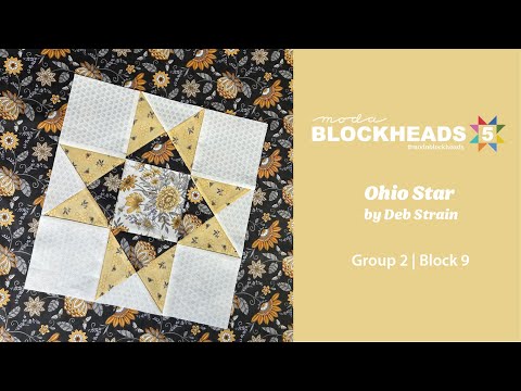 Blockheads 5 - Group 2 | Block 9: Ohio Star by Deb Strain