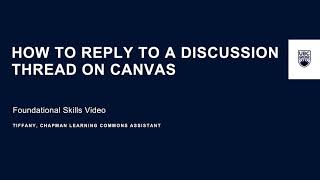 How to reply to a discussion thread on Canvas | Foundational Skills Video