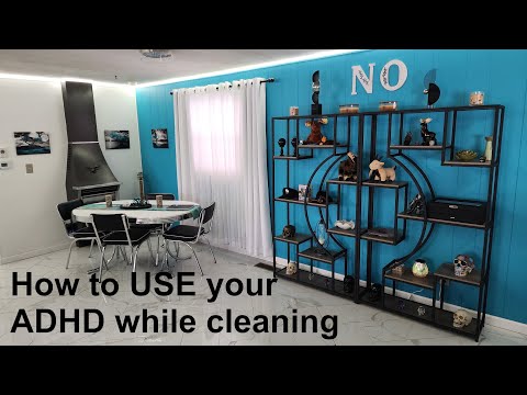 ADHD and Cleaning: The Fluid Method