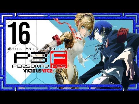 Persona 3 FES Pt16 my sword