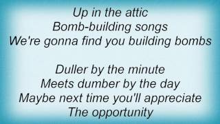 Avoid One Thing - Bomb - Building Songs Lyrics