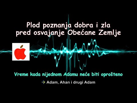 Plod poznanja dobra i zla pred osvajanje Obećane Zemlje