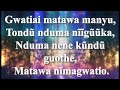 Gwatiai Matawa Manyu Official Lyrics By Lyrics Master Nyimbo Cia Kuinira Ngai Kikuyu Hymn