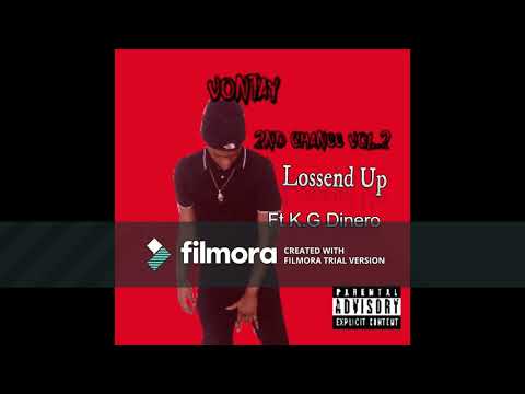Vontay x KG Dinero  -Lossend Up (Official Audio)