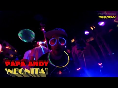 PaPa Andy - NEONITA
