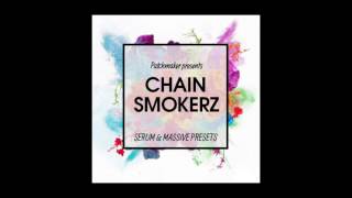 ChainSmokerz - Serum & Massive Presets