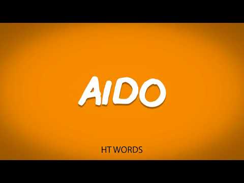 How to pronounce AIDO