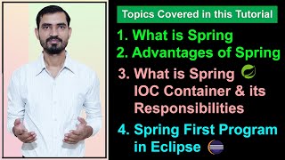 #1 What is Spring & Advantages | Spring IOC Container & Its Working | Spring First Program Eclipse