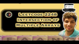 YouTube video 'Intersection of Multiple Arrays | Leetcode 2248 | Strings  | Contest 290 🔥🔥'