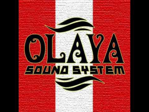 Olaya Sound System - A los Bosques Me Interno Yo