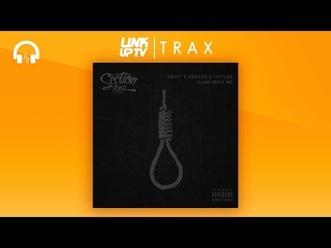 Swift X Deepee X Littlez - Hang With Me | Link Up TV TRAX