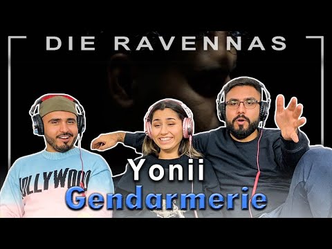 Reaktion auf Yonii - Gendarmerie | Die Ravennas