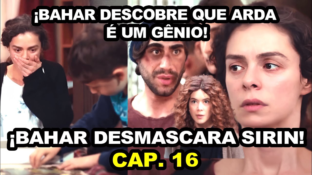 ¡Bahar desmascara Sirin! | Força de Mulher Capitulo 16 - Terceira Temporada