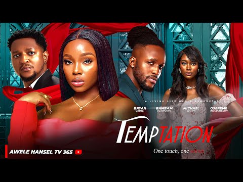 TEMPTATION - One Touch, One Secret -LATEST NOLLYWOOD MOVIE 2025 | BAMBAM | BRYAN OKOYE