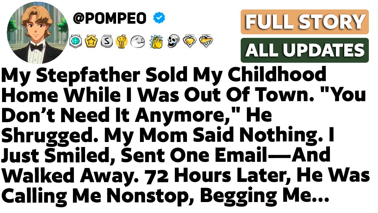 My Stepfather Sold My Childhood Home While I Was Out Of Town. "You Don’t Need It Anymore," He...