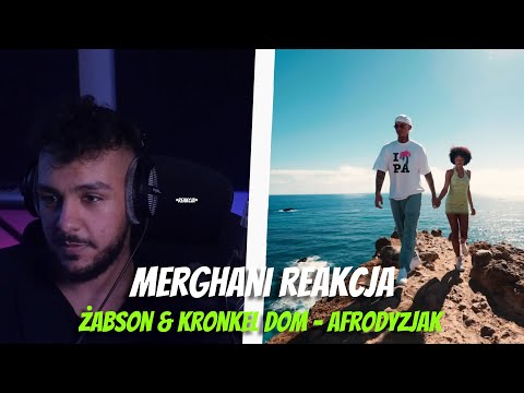 MERGHANI REAKCJA NA | ŻABSON - AFRODYZJAK